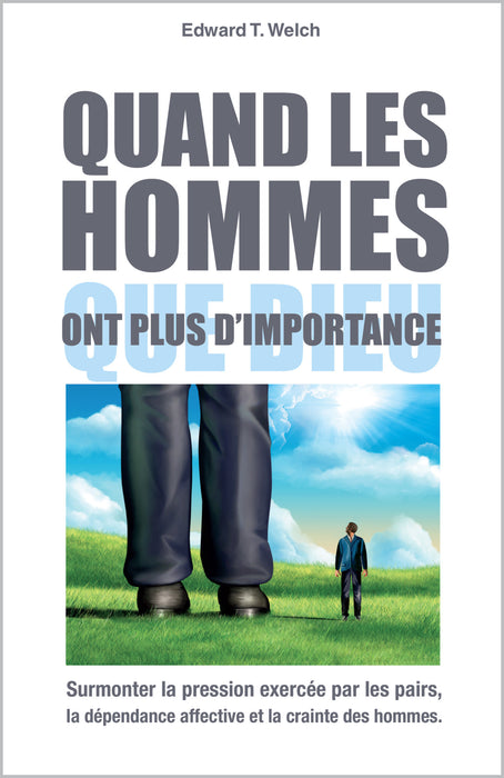 <transcy>When People Are Big and God Is Small (Quand les hommes ont plus d'importance que Dieu)</transcy>