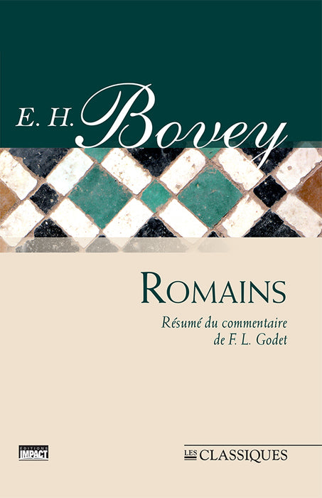 <transcy>Summary of F. Godet's commentary on the Epistle to the Romans ( Résumé du commentaire de F. Godet sur l'épître aux Romains)</transcy>