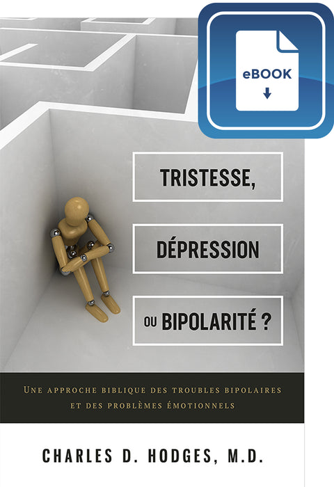 Tristesse, dépression ou bipolarité ? (eBook)