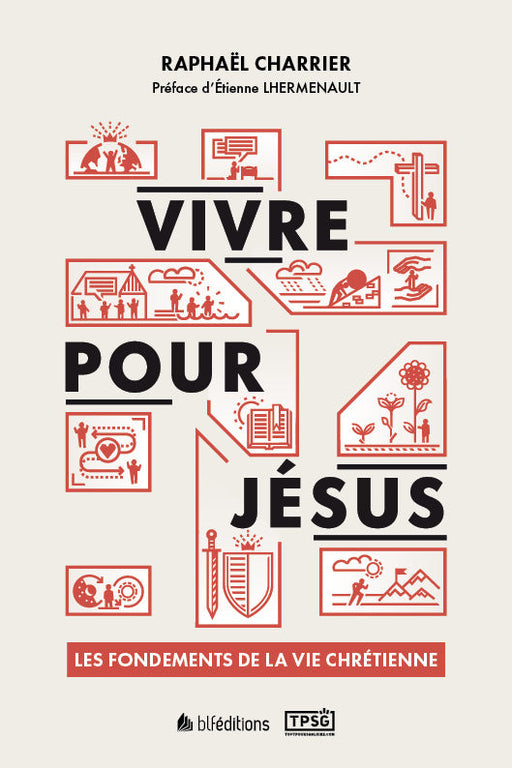 Vivre pour Jésus de Raphaël Charrier