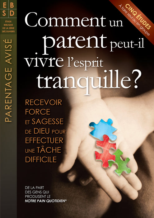 <transcy>How can a parent live with peace of mind?(Comment un parent peut-il vivre l'esprit tranquille ?)</transcy>