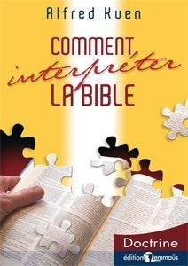 <transcy>How to interpret the Bible (Kuen) (Comment interpréter la Bible) </transcy>