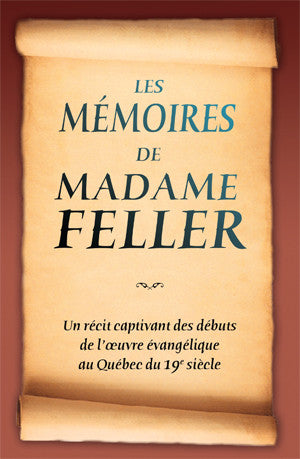 <transcy>A memoir of Madame Feller (Les mémoires de Madame Feller)</transcy>