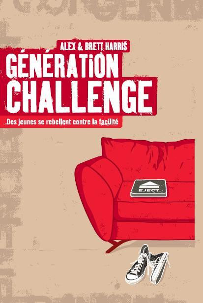 Génération challenge - Publications Chrétiennes