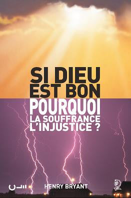 <transcy>If God is good, why the suffering, the injustice? (Si Dieu est bon pourquoi la souffrance, l'injustice ?)</transcy>